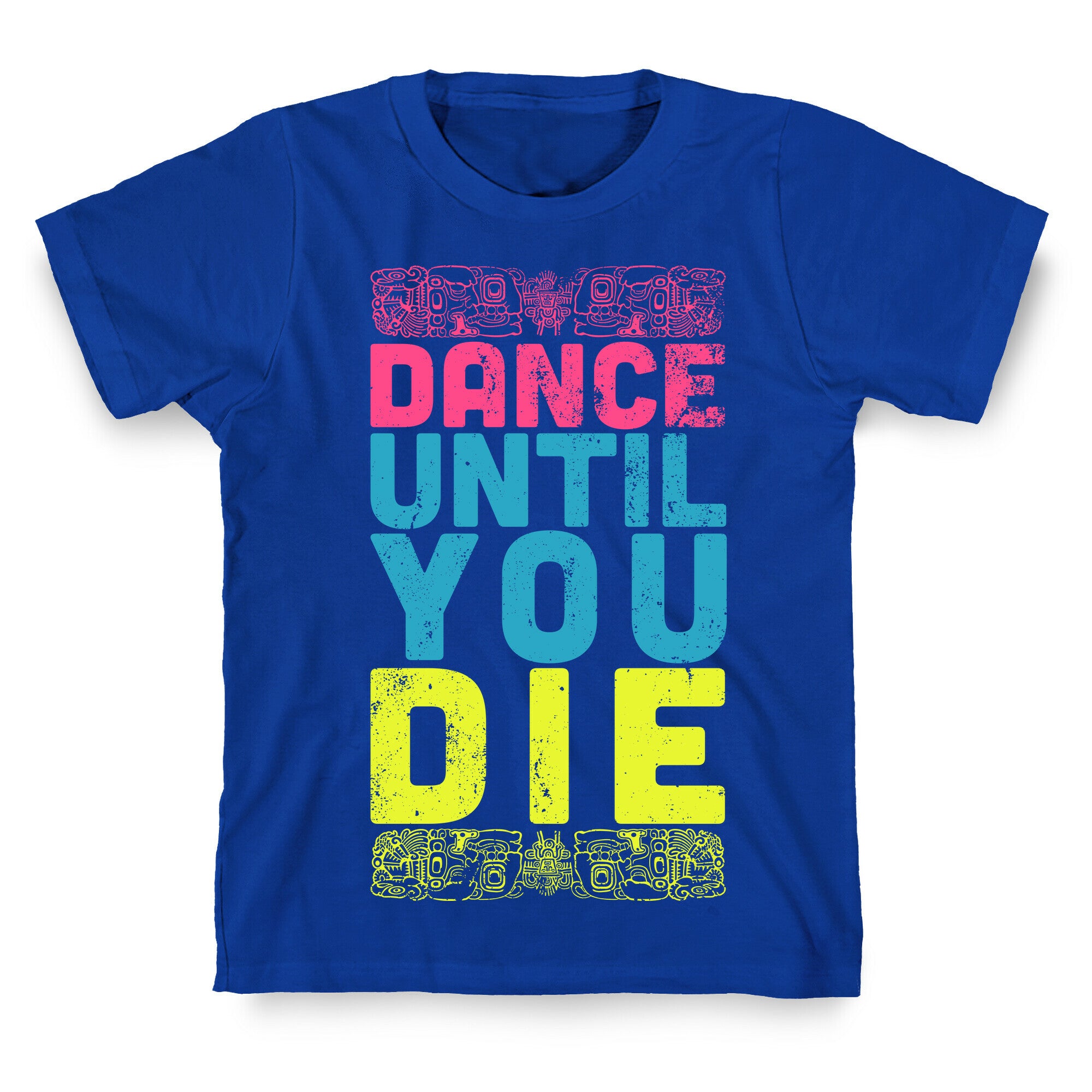 Dance Until You Die (Dark Tank) T-Shirt